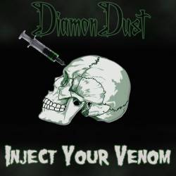 DiamonDust : Inject Your Venom